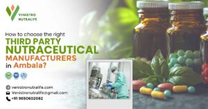 Third Party Nutraceutical Manufacturers in Ambala